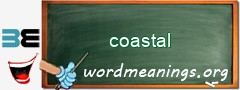 WordMeaning blackboard for coastal